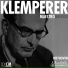 Otto Klemperer, Berlin State Opera Orchestra