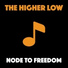 The Higher Low
