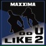 Maxxima