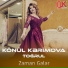 Könül Kərimova feat. Toğrul