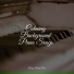 Classical Piano Academy, Study Piano, Baby Sleep