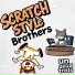 Scratch Style Brothers, Alex Sadman, DJ'SvaT