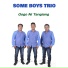 Some Boys Trio