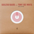 Boozoo Bajou, Tony Joe White
