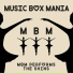 Music Box Mania