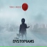 The Dystopians