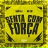 MC GW, Cadu DJ, Gangstar Funk