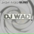 DJ Wad