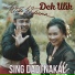 Dek Ulik feat. Widi Widiana