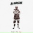 Blackson, Dave The Mojo