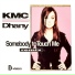 KMC, Dhany
