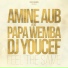 Amine Aub feat. Papa Wemba
