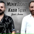 Münir Doğanay, Kadir Taştan