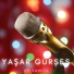 Yaşar Gürses feat. Salih Yaşar