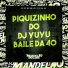 MC RF, Mc Mn, DJ Yuyu da 40