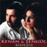 Kenan, Şengül Kardeşler