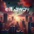 Eff Awoy