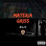 Materia Griss