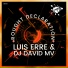 Luis Erre, Dj DaviD Mv