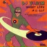 DJ Vadim, Sena Dagadu