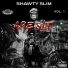 Shawty Slim feat. EOS Westo