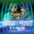 Mc Pet Da Z.O, DJ KL
