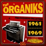 THE ORGANIKS