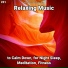Soothing Music, Relaxing Music, Yoga