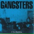 Gangsters