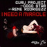 Guru Project, Coco Star, Rene Rodrigezz
