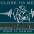 JFDMT feat. Sam Ho