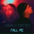 DARA, Matteo