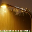 Sleep Rain Memories
