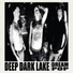 Deep Dark Lake