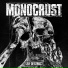Monocrust