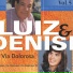 Luiz & Denise