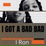 I Ron
