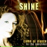Shine