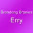 Brondong Bronies