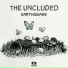 The Uncluded