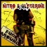 Nitro & Glycerine