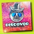 DISCOVOD