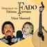Fatima Ferreira, Vitor Manuel