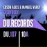 Edson Agiss, Manuel Varey