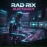 Rad Rix