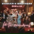 Damian & Brothers, Delia