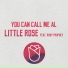 Little Rose feat. Ruby Prophet