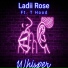 Ladii Rose feat. T-Hood