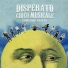 Disperato Circo Musicale