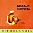 Bola Sete